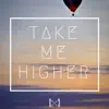Cx3 - Take Me Higher - Single